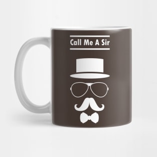 Call Me A Sir Luttrell Anjunadeep Mustache Ideology Handlebar Mustache Mug